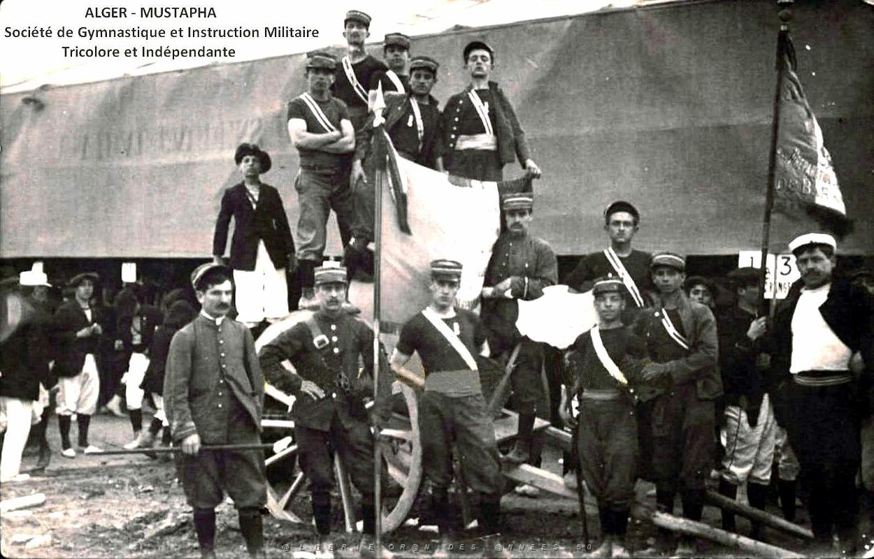 1406- Alger - Mustapha - Societe de Gymnastique et d'instruction militaire tricolore et independante.jpg